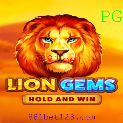 Desvendando LionGems: Um Mergulho no Universo de Entretenimento no 881bet
