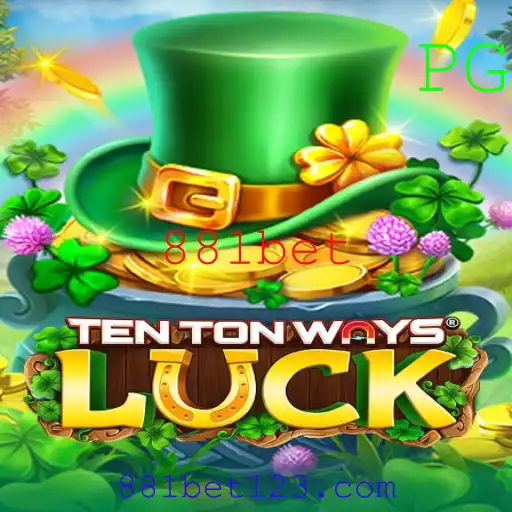 Descubra as Emoções e Regras de TenTonWaysLuck: Um Mergulho no Mundo do Jogo com 881bet